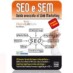 SEO e SEM: la guida al Web Marketing di Marco Maltraversi